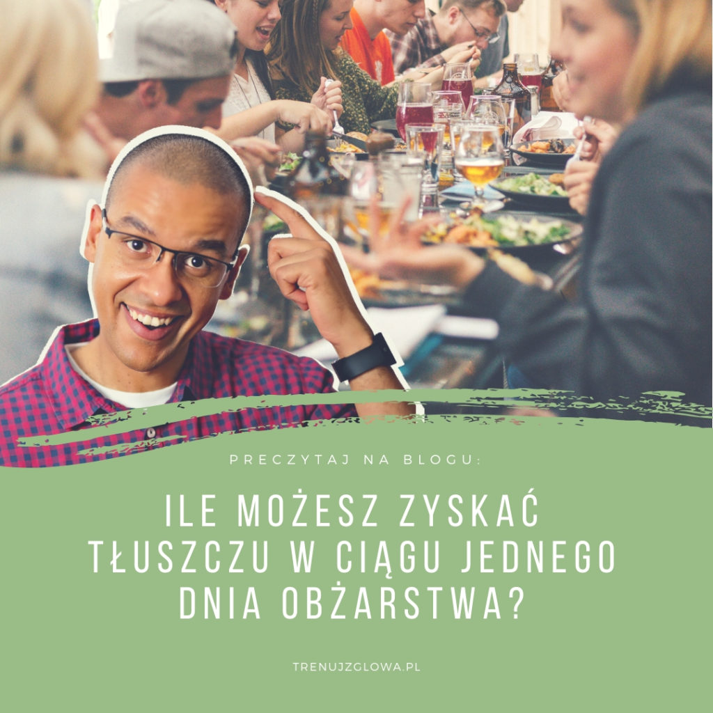 przytyć w jeden dzień