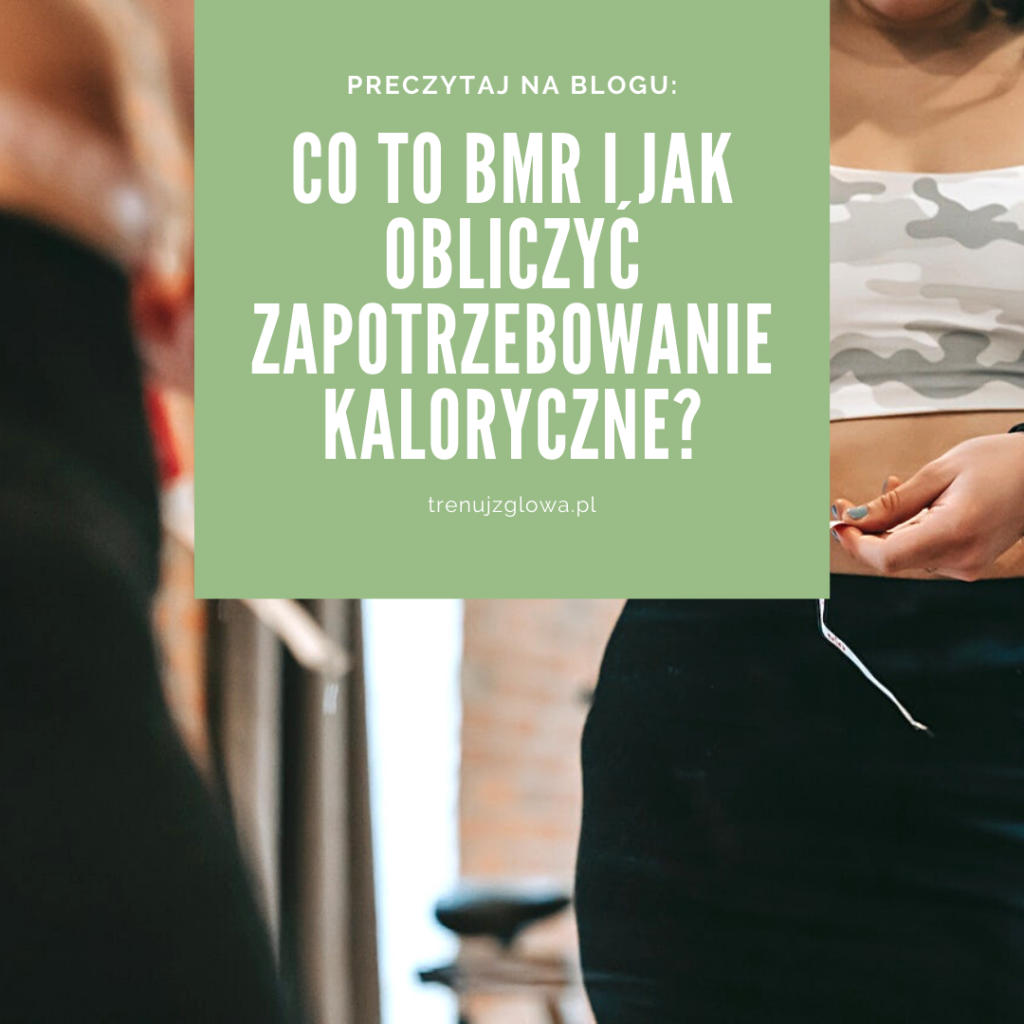 zapotrzebowanie kaloryczne