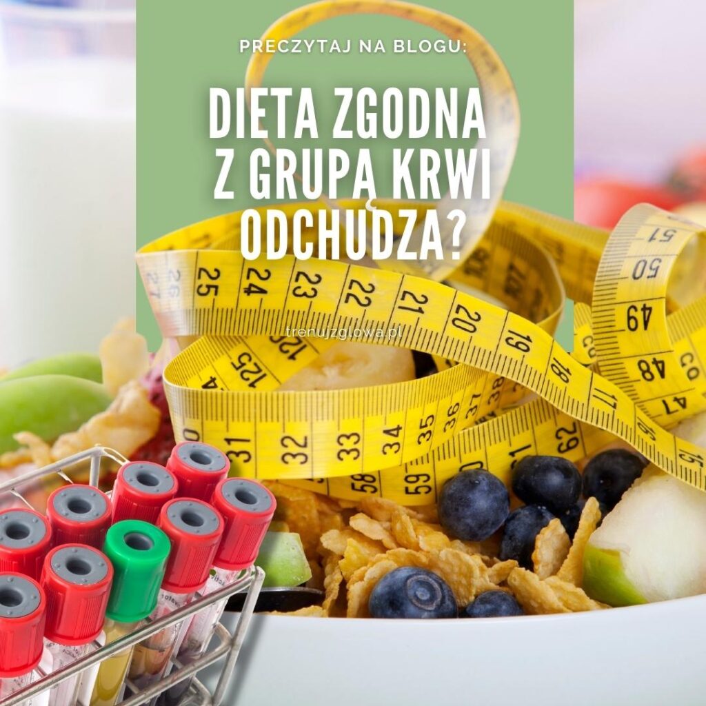 dieta zgodna z grupą krwi