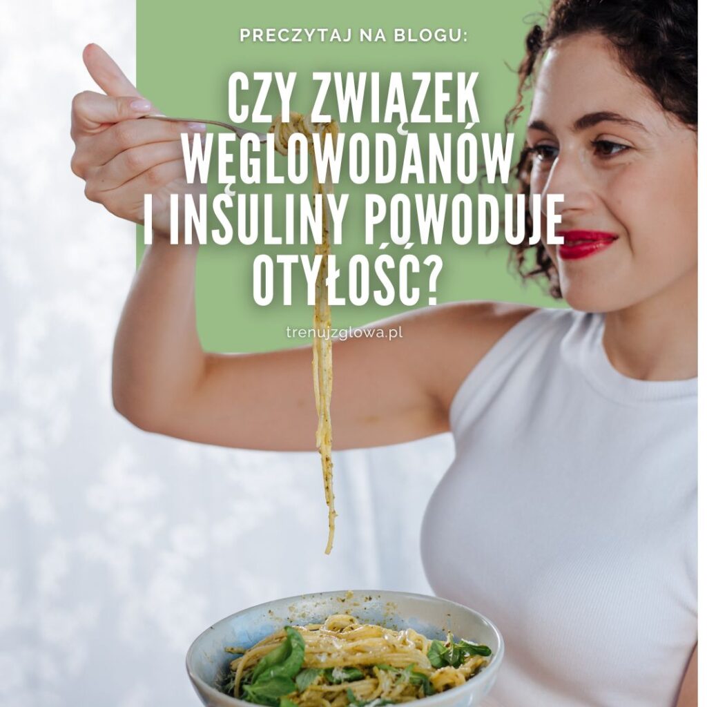 przez węglowodany tyjesz
