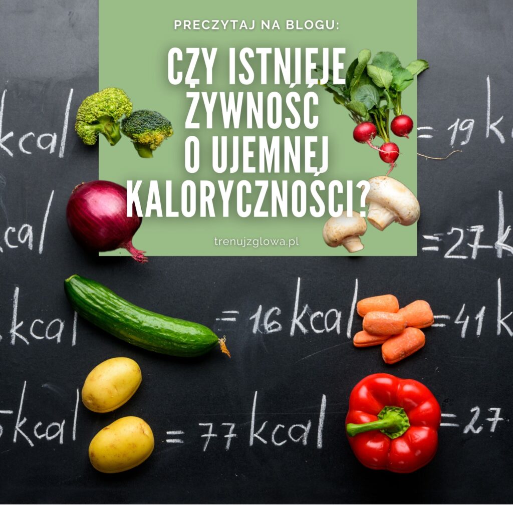 żywność o ujemnej kaloryczności