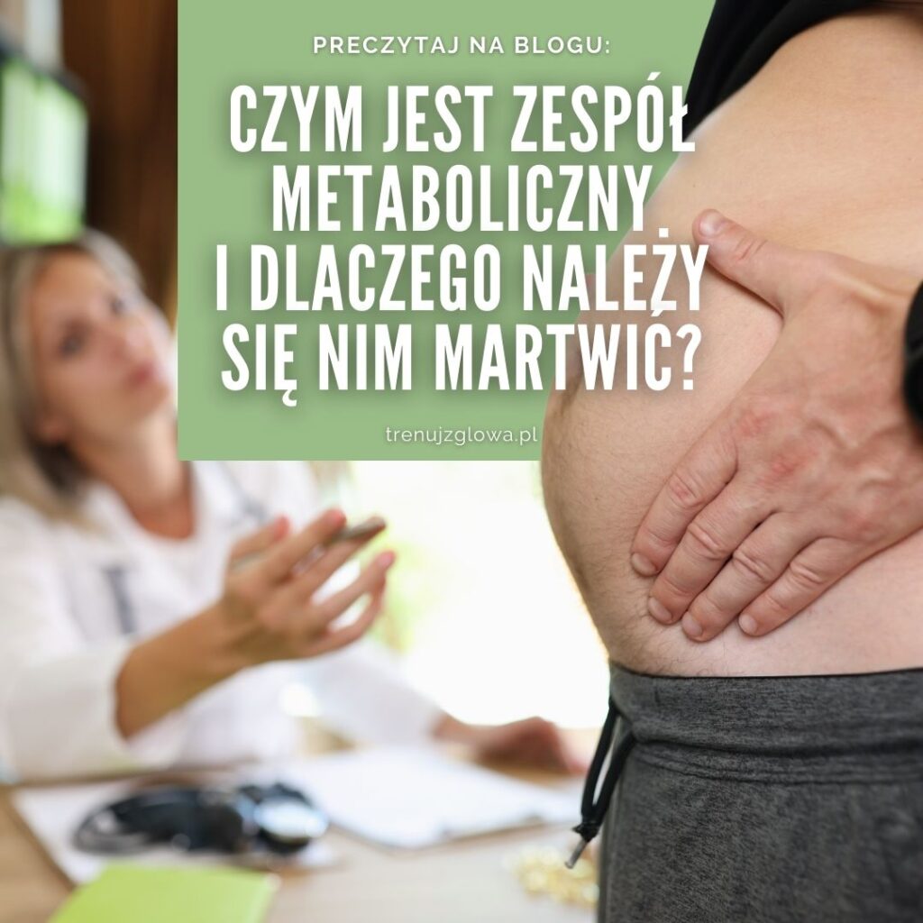 zesp&oacute;ł metaboliczny