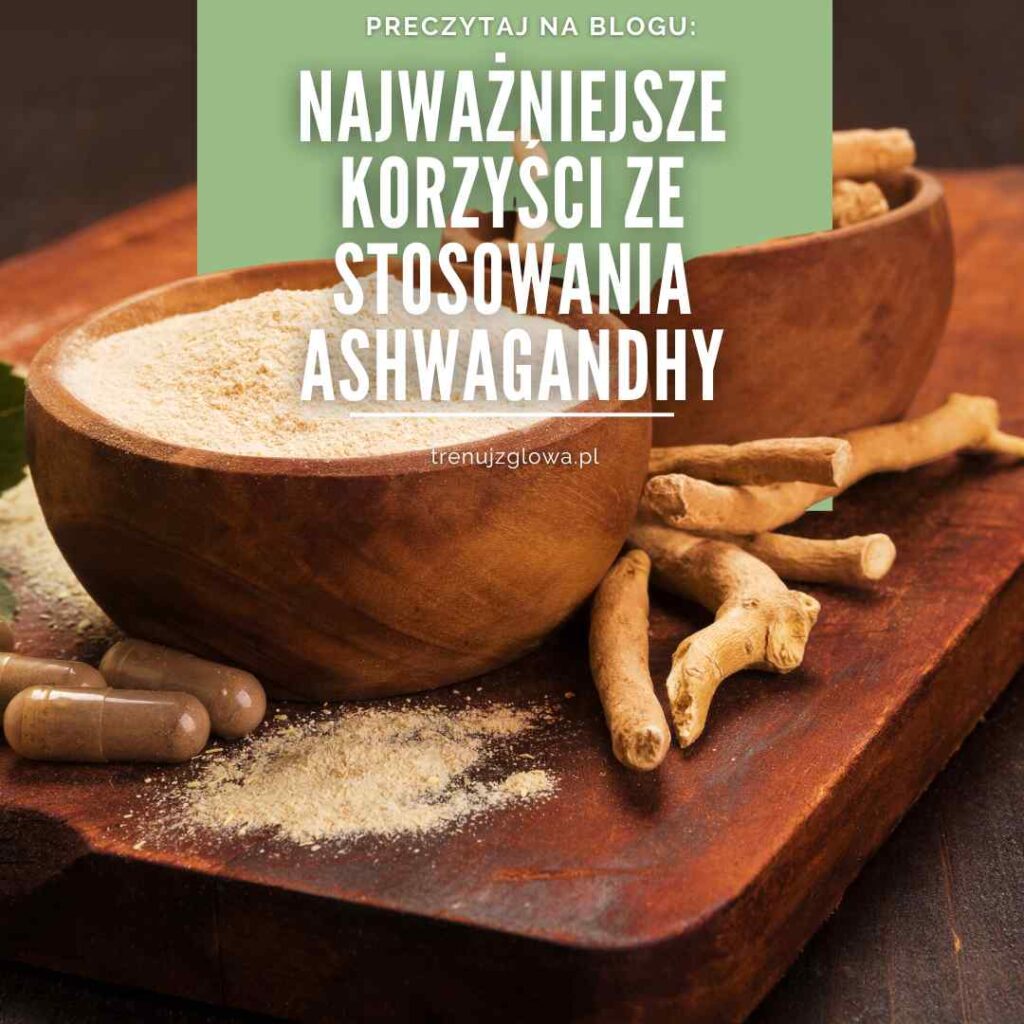 co to jest ashwagandha