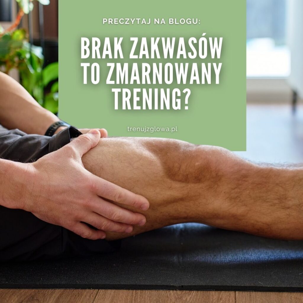zakwasy po treningu